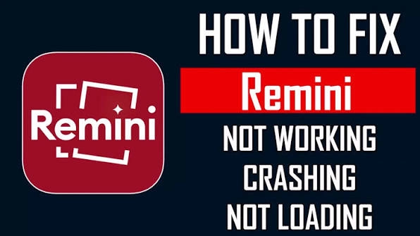 Remini App Not Working